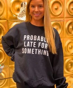 Weekndr Probably Late For Something Black Sweatshirt Women's Clothing